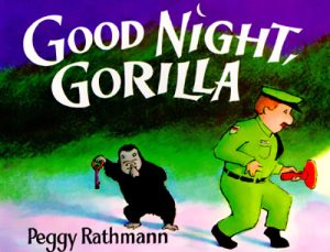 16. Good Night Gorilla by Peggy Rathman by Peggy Rathmann