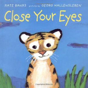7. Close Your Eyes by Kate Banks